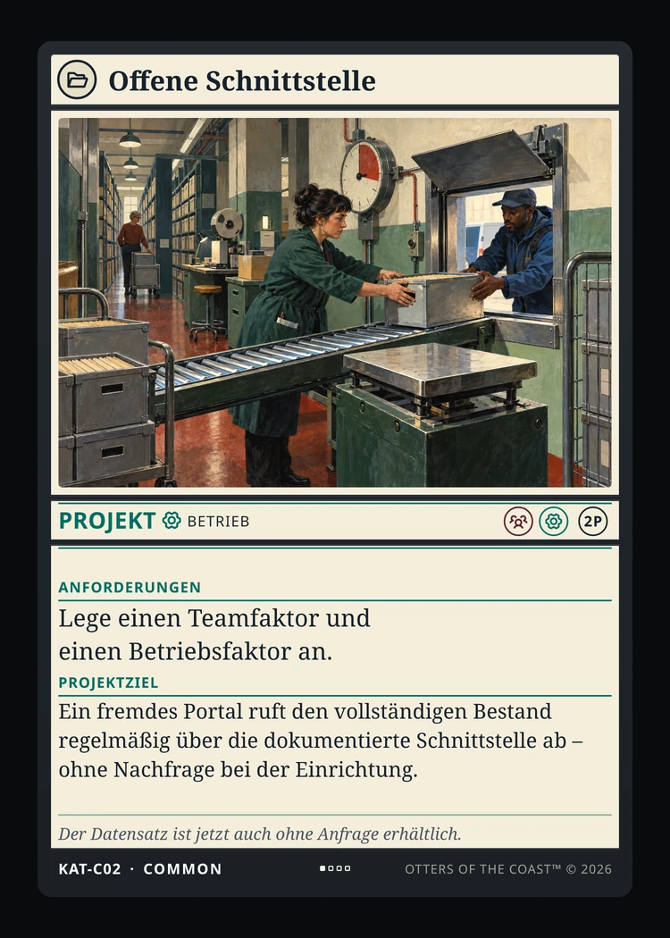 Offene Schnittstelle: benötigt Team und Betrieb
